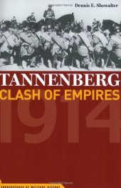 book Tannenberg: Clash of Empires 1914