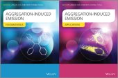 book Aggregation-Induced Emission: Fundamentals and Applications, 2 Volume Set