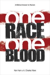 book One Blood: The Biblical Answer to Racism