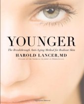 book Younger: The Breakthrough Anti-Aging Method for Radiant Skin