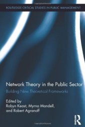 book Network Theory in the Public Sector: Building New Theoretical Frameworks