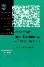 book Structure and Dynamics  of Membranes.  From Cells to Vesicles