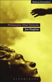 book Philosophy After Deleuze