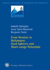 book From Newton to Boltzmann: Hard Spheres and Short-range Potentials