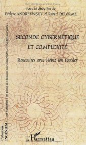 book Seconde cybernétique et complexité : Rencontres avec Heinz von Foerster