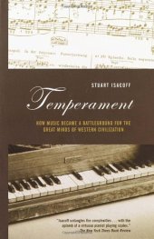 book Temperament: How Music Became a Battleground for the Great Minds of Western Civilization