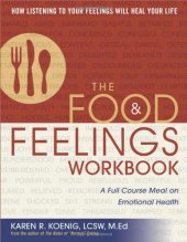 book The Food and Feelings Workbook: A Full Course Meal on Emotional Health