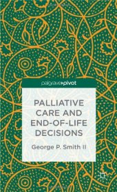 book Palliative Care and End-of-Life Decisions