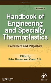 book Handbook of Engineering and Specialty Thermoplastics, vol. 3 - Polyethers and Polyesters