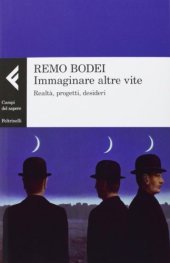 book Immaginare altre vite. Realtà, progetti, desideri