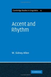 book Accent and Rhythm: Prosodic Features of Latin and Greek: A Study in Theory and Reconstruction