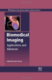 book Biomedical Imaging: Applications and Advances