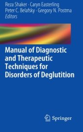 book Manual of Diagnostic and Therapeutic Techniques for Disorders of Deglutition