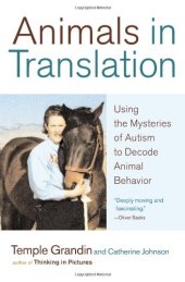 book Animals in Translation: Using the Mysteries of Autism to Decode Animal Behavior