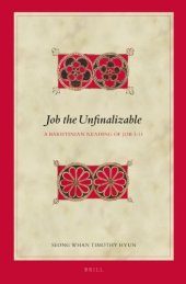 book Job the Unfinalizable: A Bakhtinian Reading of Job 1-11