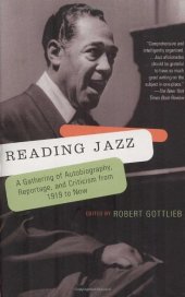 book Reading Jazz: A Gathering of Autobiography, Reportage, and Criticism from 1919 to Now