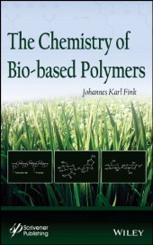 book The Chemistry of Bio-based Polymers