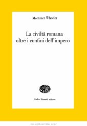 book La civiltà romana oltre i confini dell'impero