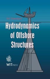 book Hydrodynamics of Offshore Structures