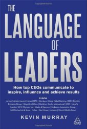 book Language of Leaders: How Top CEOs Communicate to Inspire, Influence and Achieve Results