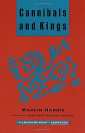 book Cannibals and Kings: Origins of Cultures