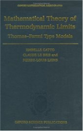 book The Mathematical Theory of Thermodynamic Limits: Thomas--Fermi Type Models