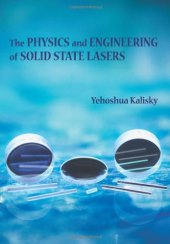 book The Physics and Engineering of Solid State Lasers