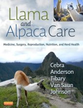 book Llama and Alpaca Care: Medicine, Surgery, Reproduction, Nutrition, and Herd Health, 1e