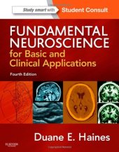 book Fundamental Neuroscience for Basic and Clinical Applications: with STUDENT CONSULT Online Access, 4e