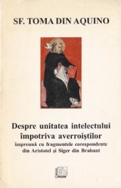 book Despre unitatea intelectului contra averroistilor