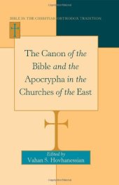 book The Canon of the Bible and the Apocrypha in the Churches of the East