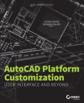 book AutoCAD Platform Customization: User Interface and Beyond