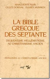 book La Bible grecque des Septante: Du judaïsme hellénistique au christianisme ancien