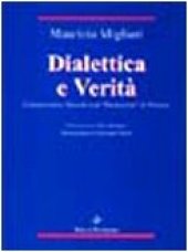 book Dialettica e verità. Commentario filosofico al «Parmenide» di Platone