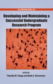 book Developing and Maintaining a Successful Undergraduate Research Program