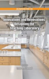 book Innovations and Renovations: Designing the Teaching Laboratory