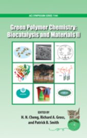 book Green Polymer Chemistry: Biocatalysis and Materials II