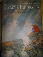 book Economic Explanation Selected Papers of Steven N.s. Cheung