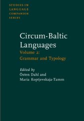 book Circum-Baltic Languages: Typology and Contact, Volume 2: Grammar and Typology