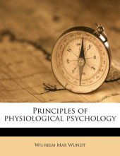 book Principles of Physiological Psychology