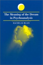 book The Meaning Of The Dream In Psychoanalysis