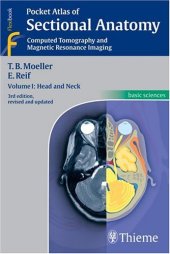 book Pocket Atlas Of Sectional Anatomy. Ct And Mri Head And Neck