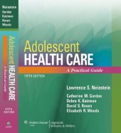 book Adolescent Health Care: A Practical Guide