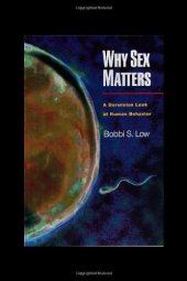 book WHY SEX MATTERS A Darwinian Look at Human Behavior