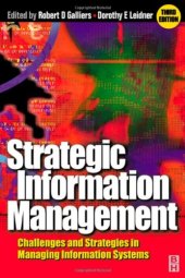 book Strategic Information Management Challenges and Strategies in Managing Information Systems