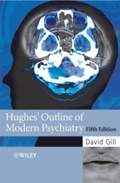 book Hughes' outline of modern psychiatry