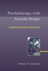 book Psychotherapy with Suicidal People: A Person-centred Approach 