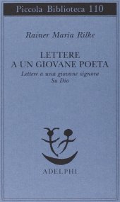 book Lettere a un giovane poeta-lettere a una giovane signora-su Dio