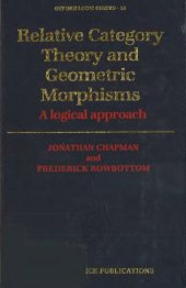 book Relative Category Theory and Geometric Morphisms: A Logical Approach