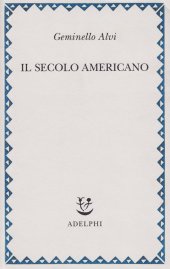 book Il secolo americano